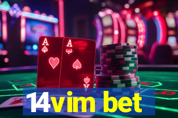 14vim bet